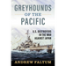 Greyhounds of the Pacific: U.S. Destroyers in the War Against Japan