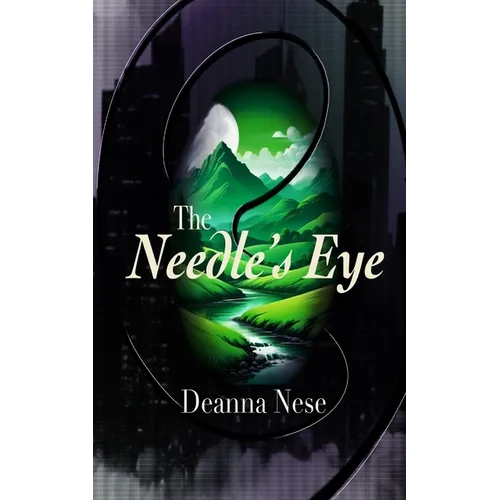 The Needle's Eye (Revised)