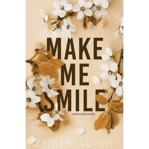 Make Me Smile