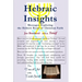 HEBRAIC INSIGHTS - Messages Exploring the Hebrew Roots of Christian Faith