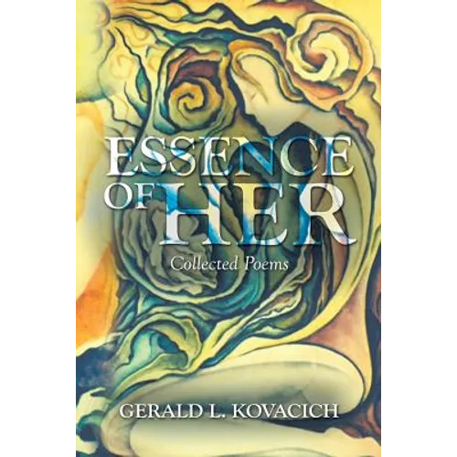 Essence of Her: Collected Poems