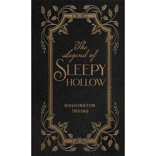The Legend of Sleepy Hollow (Deluxe, Hardbound Edition)