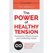 The Power of Healthy Tension: Overcome Chronic Issues and Conflicting Values