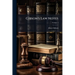 Gibson's Law Notes; Volume 2
