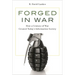 Forged in War: How a Century of War Created Today's Information Society