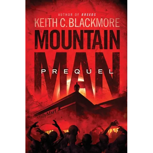 Mountain Man Prequel