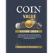 Coin Value Guide 2024: Unlocking the Treasure Trove Expert Tips, Market Insights, and Valuable Strategies for Maximizing Your Coin Investment