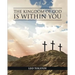 The Kingdom of God is Within You