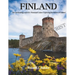 Finland: The Enchanting Land of a Thousand Lakes: Exploring the Riches of Finland