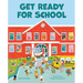 Get Ready for School