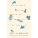 When Death Takes Something from You Give It Back: Carl's Book