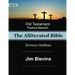 The Alliterated Bible - NKJV - Old Testament - Psalms-Malachi: Sermon Outlines