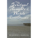 My Spiritual Thoughts & Words of Remembrance