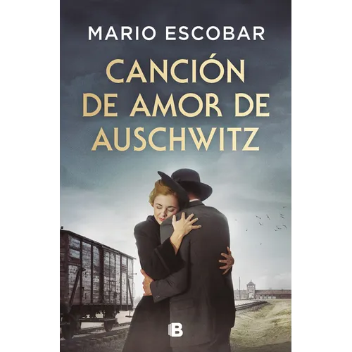 Canción de Amor de Auschwitz / Love Song from Auschwitz