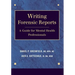 Writing Forensic Reports: A Guide for Mental Health Professionals