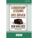 Leadership Lessons from a UPS Driver: Delivering a Culture of We, Not Me (16pt Large Print Edition)