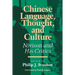 Chinese Language, Thought, and Culture: Nivison and His Critics