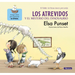 Los Atrevidos Y El Misterio del Dinosaurio / The Daring and the Mystery of the Dinosaur