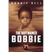 The Boy Named Bobbie