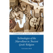 Technologies of the Marvellous in Ancient Greek Religion