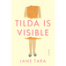 Tilda Is Visible