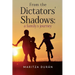 From the Dictators' Shadows: A Family's Journey