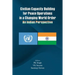 Civilian Capacity Building for Peace Operations in a Changing World Order: An Indian Perspective
