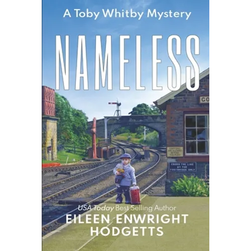 Nameless a Toby Whitby Mystery