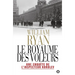 Le royaume des voleurs