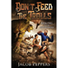 Don't Feed the Trolls