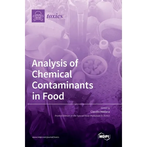 Analysis of Chemical Contaminants in Food
