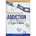 Overcome Addiction by God's Grace: 12-Steps to Freedom