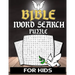 Bible Word Search For Kids: Christian Word Search Puzzle Book For Kids Adults And Senior With Inspirational Words - Bible Activity Book Crossword
