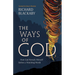 The Ways of God, Updated Edition: How God Reveals Himself Before a Watching World