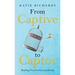 From Captive to Captor: Breaking Free from Fear and Anxiety