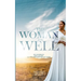 The Woman at the Well: Five Marriages, One Calling, and the God Who Met Me There