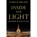 Inside the Light: Understanding the Message of Fatima