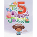The 5-Minute Mindfulness Journal for Kids