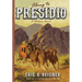Along to Presidio: a Western novel