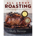 All about Roasting: A New Approach to a Classic Art