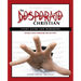 The Desperate Christian Study Guide and Workbook: Develop a Closer Relationship with God Now!