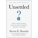 Unsettled: What Climate Science Tells Us, What It Doesn't, and Why It Matters