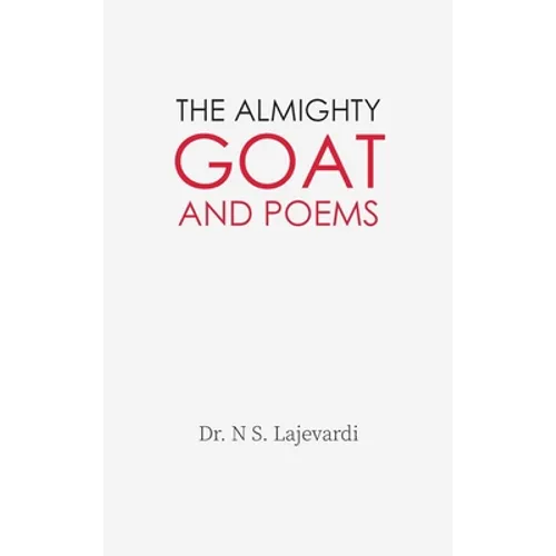 The Almighty Goat and Poems
