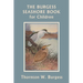 The Burgess Seashore Book for Children (Color Edition) (Yesterday's Classics)
