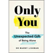 Only You: The Unexpected Gift of Being Alone