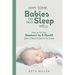 Why Some Babies Do Not Sleep Well: How to Fix Your Newborn to 6 Month Baby's Sleep Problems for Good