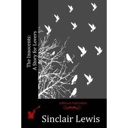 The Innocents: A Story for Lovers