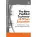 The New Political Economy of Urban Education: Neoliberalism, Race, and the Right to the City