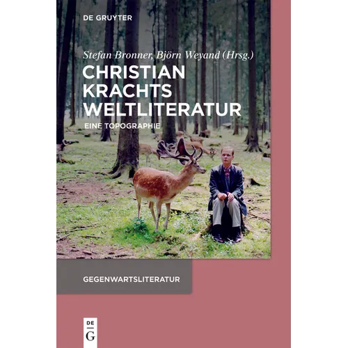 Christian Krachts Weltliteratur