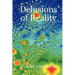Delusions of Reality